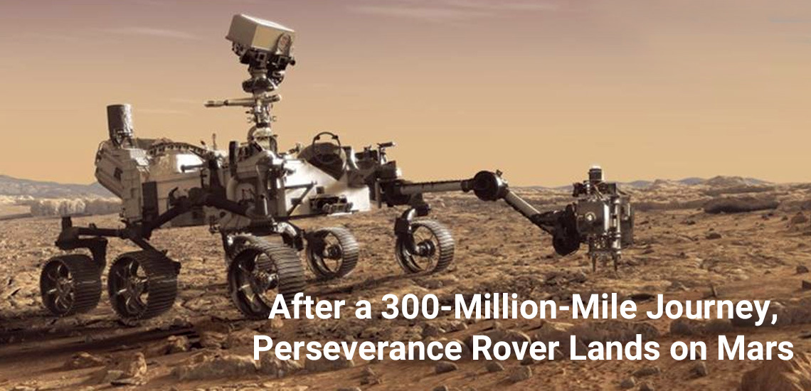 Touchdown! The NASA Perseverance Rover Has Safely Landed on Mars
