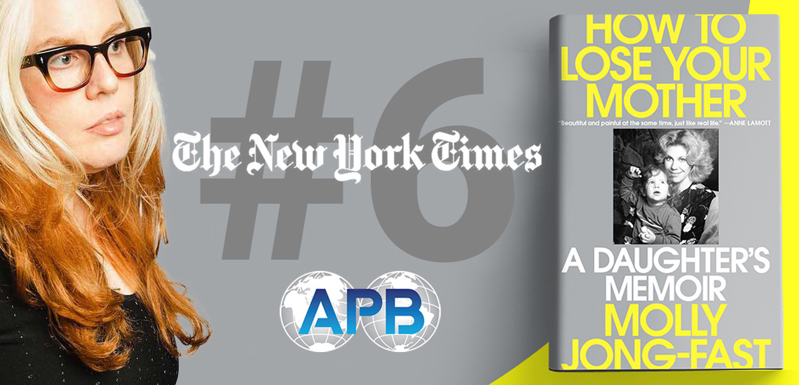Molly Jong-Fast's “How to Lose Your Mother" Lands on NYT Bestseller List